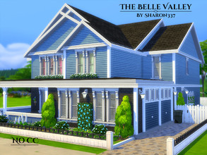Sims 4 — The Belle Valley by sharon337 — The Belle Valley is a family home built on a 30 x 20 lot in Newcrest on the