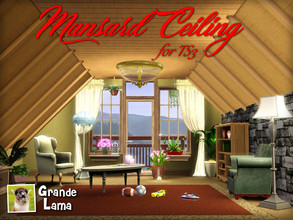 Sims 3 — Mansard Ceiling by GrandeLama — Tired of all those unused and empty areas just under your roof? What a waste of