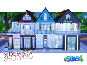 Sims 4 — Sidewalk Shopping by FriendlySim3 — Get your Sims to manage or shops at these beautiful lot. With 3 individual,