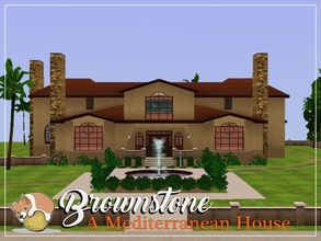 Sims 3 — Brownstone: A Mediterranean House by PotatoCorgi — Brownstone is a Mediterranean estate, perfect even in places