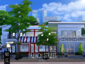 Sims 4 — FRENCH STREET -NO CC- by -Merci- — French Street is a elegant, histroical mall. You can have good time and shop