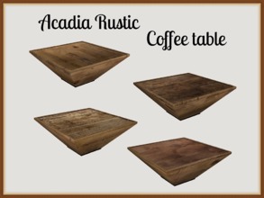 Sims 4 — Acadia Rustic Coffee table by RightHearted — A rustic, hand-made wooden coffee table in 4 variations. It might