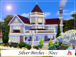 Sims 4 — Silver Birches - Nocc by sharon337 — Silver Birches is a family home built on a 30 x 30 lot. Value $199760 It