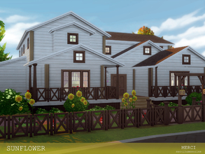 Sims 4 — SUNFLOWER by -Merci- — Far from the city, with clean air and large garden, sunflower is the best choice for big