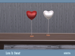 Sims 4 — Love Is Sweet. Balloon Heart by soloriya — Balloon heart. You can place it on any surfaces. Part of Love is