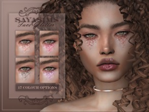 Sims 4 — Face Glitter by SayaSims — - 17 colour options - Female - Male - Custom Thumbnail - Teen to elder - HQ mod