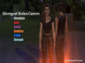 Sims 4 — Divergent Series Career UPDATED JUNE 2022 by DiamondVixen96 — DIVERGENT SERIES CAREER-UPDATED TO JUNE 2022