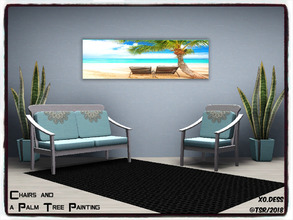 Sims 3 — Dess_Chairs & a Palm Tree. ART* by Xodess — This is a single file painting and it is part of my 'LAKE IS