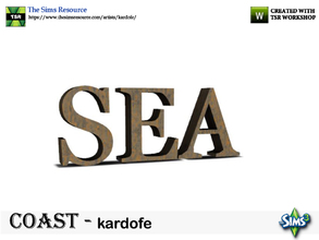 Sims 3 — kardofe_Coast_SEA by kardofe — Decorative with letters that form the word Sea