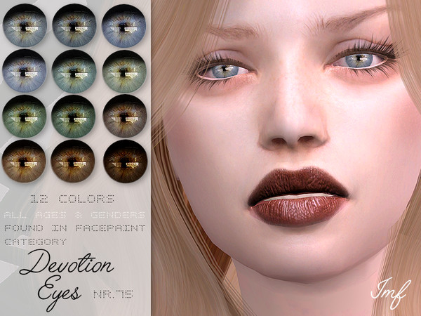 Sims 4 — IMF Devotion Eyes N.75 by IzzieMcFire — - Stand alone item with thumbnail - 12 colors - All ages and genders -