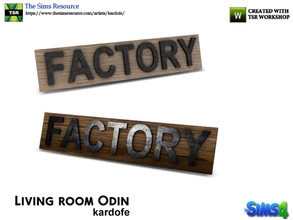Sims 4 — kardofe_Living room Odin_Cartel by kardofe — Decorative poster with the word FACTORY, in wood and metal, in two
