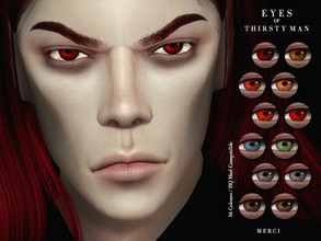 Sims 4 — Eyes of Thirsty Man by -Merci- — Eyecolors in 16 Colours. HQ mod compatible. All ages and genders. Face Paint