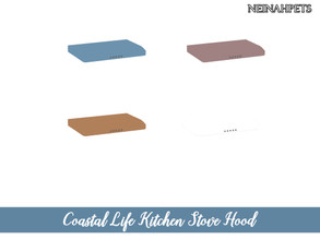 Sims 4 — Coastal Life Kitchen Stove Hood by neinahpets — A kitchen range stove hood. 4 Colors.