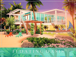 Sims 4 — Floating Oasis by Pralinesims — By Pralinesims