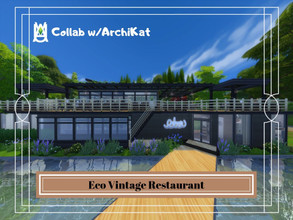 Sims 4 — Eco Vintage Restaurant by auvastern — Eat and enjoy yourself in Eco Vintage Restaurant! There's a chance you can