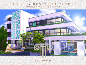 Sims 4 — Foxbury Research Center by Malolos_The_Great — Are you looking for a place to study or a place to cram? Welcome