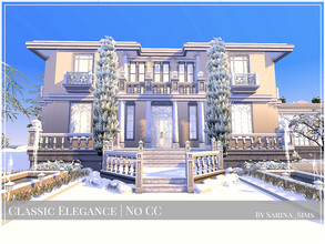 Sims 4 — Classic Elegance - No CC by Sarina_Sims — A little mansion in a classical elegant style for a little family.