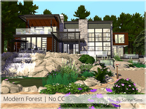 Sims 4 — Modern Forest - No CC by Sarina_Sims — A large and modern family house surrounded by trees and nature. Specials: