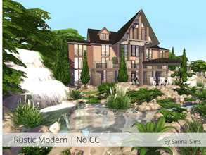 Sims 4 — Rustic Modern - No CC by Sarina_Sims — A big house for a family with lots of natural elements outside. Specials: