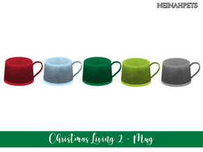 Sims 4 — Christmas Living II - Mug {Mesh Required} by neinahpets — A set of mugs in 5 colors.