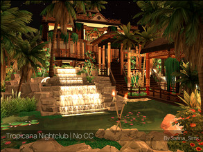 Sims 4 — Tropicana Nightclub - No CC by Sarina_Sims — A tropical nightclub for Sulani with lots of nature and waterfalls.