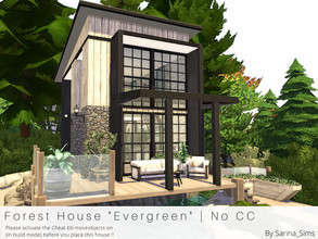Sims 4 — Forest House Evergreen - No CC by Sarina_Sims — A rustic and natural small house for 1-2 Sims. Specials: - a
