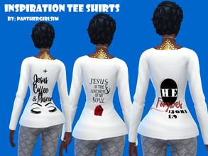 Sims 4 — Inspiration T-Shirt by PantherGirlSim — Female Inspiration T-shirt 3 different swatches The front is plain white