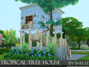 Sims 4 — Tropical Tree House by Ineliz — Ideal place for isolation, where your sims will be able to find peace and quiet,