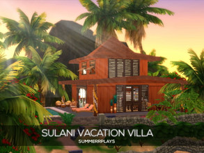 Sims 4 — Sulani Vacation Villa by Summerr_Plays — A more traditional Sulani home with an open concept main living area