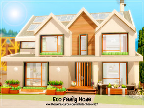 Sims 4 — Eco Family Home - Nocc by sharon337 — 30 x 20 lot. Value $156004 3 Bedroom 3 Bathroom . This house contains No