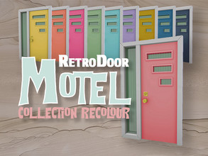 Sims 4 — Retro Door Motel Collection by LEOLOLAsims — Get that swinging motel vibe with these hip new door colours! Pink