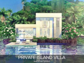 Sims 4 — Private Island Villa by Summerr_Plays — Your own personal private island villa. Secluded and surrounded by