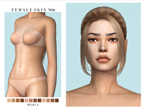 Sims 4 — Female Skin N06 by -Merci- — New skin for female sims. -Skin for female sims and it comes with 12 different