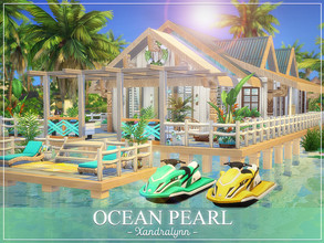 Sims 4 — Ocean Pearl by Xandralynn — A rustic, bungalow style beach house suitable for a sim family. Lot includes 2