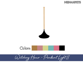 Sims 4 — Witching Hour Dining - Pendant Light II {Mesh Required} by neinahpets — A pendant ceiling light in 6 colors.