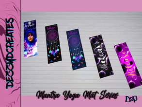 Sims 4 — Mantra Yoga Mat Series by Dezzydcreates — Hello, This is the Mantra Yoga Mat Series, original artwork pieces, I