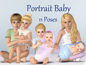 Sims 3 — Portrait Baby by jessesue2 — Portrait poses for baby to child *11 poses *pose list compatible *snap together as
