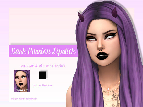 Sims 4 — Dark Passions Lipstick by LadySimmer94 — BGC 1 swatch Custom Thumbnail (as seen on the ad) Teen / Elder Male /