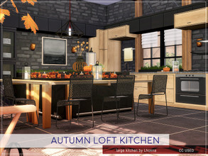 Sims 4 — Autumn Loft Kitchen by Lhonna — Large, loft styled kitchen. The room is furnished, tested and ready to play. CC