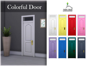 Sims 4 — Colorful door by nobody13922 — Colorful door - eight colors Base Game Mesh Recolor I hope you like it :)