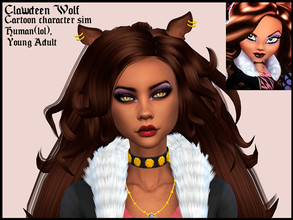 Sims 4 — Clawdeen Wolf by YNRTG-S — Submitting a sim-version of my favourite Monster High character! Aspiration: Party