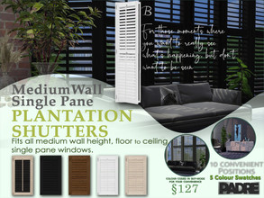 Sims 4 — Zenotta Single Plantation Shutters Medium B by Padre — Created to fit single-tile, floor to ceiling, MEDIUM
