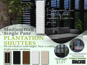 Sims 4 — Zenotta Single Plantation Shutters Medium  A by Padre — Created to fit single-tile, floor to ceiling, MEDIUM
