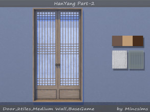 Sims 4 — HanYang Door 2Tiles by Mincsims — for medium wall 6 swatches(3 wood textures, 2 glass textures)