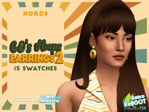 Sims 4 — Retro ReBOOT - 60's Hoops Earrings 2 by Nords — Hey y'all. Another pair of earrings for Retro ReBOOT. I made
