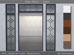 Sims 4 — Vista Door Med V2 by Mincsims — for medium wall 6 swatches a part of Vista Set