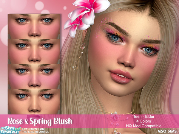Sims 4 — Rose x Spring Blush by MSQSIMS — - Base Game - Teen-Elder - Female - 4 Swatches - HQ Mod Compatible - Custom
