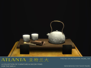 Sims 4 — Atlanta traditional Chinese tea setting by Padre — An Asian-inspired set of deco meshes