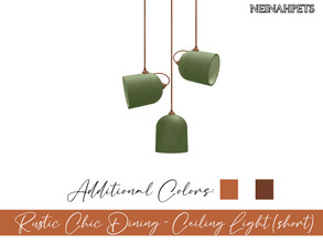 Sims 4 — Rustic Chic Dining - Ceiling Lighting Short {Mesh Required} by neinahpets — A short ceiling light for shorter