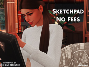 Sims 4 — Sketchpad No Fees by MSQSIMS — With this mod you don't have to pay any fees if you want to paint something with